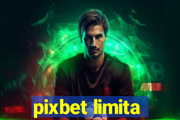 pixbet limita